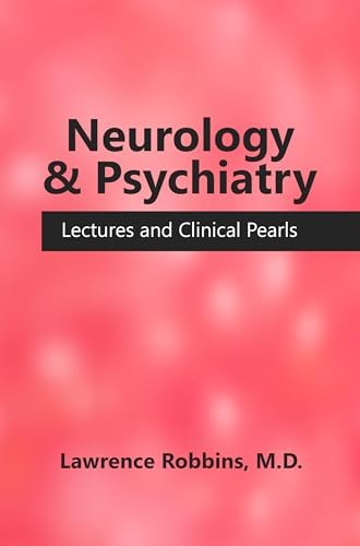 Amazon.com: The Neuroscience of Clinical Psychiatry: The
